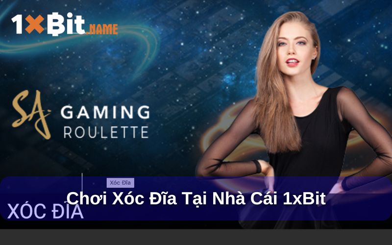 Chơi xóc đĩa online tại 1xbit