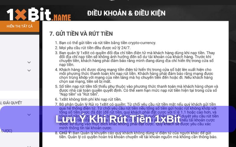 Lưu ý khi thực hiện rút tiền tại 1xbit