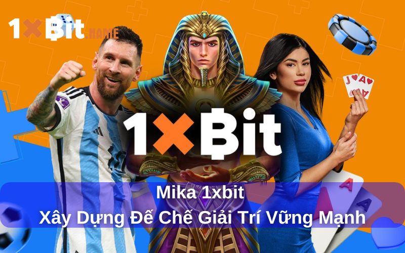 Mika đã xây dựng đế chế giải trí vững mạnh