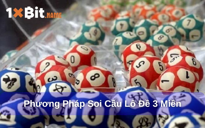 Phương pháp soi cầu lô hiệu quả