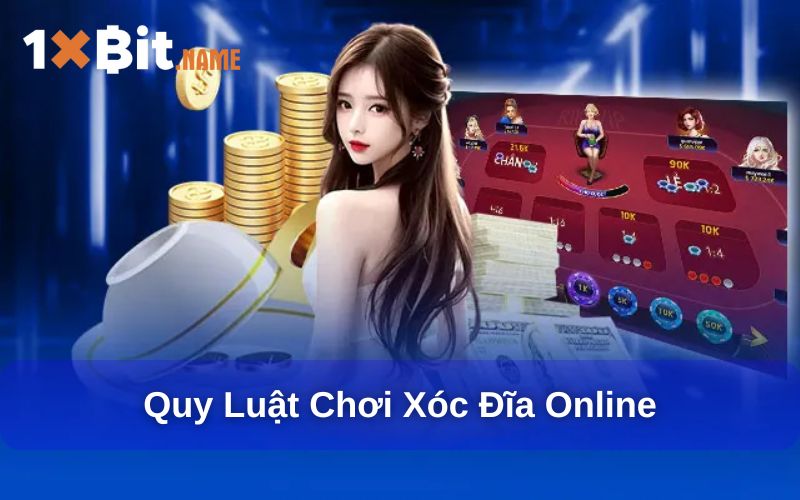 Quy luật chơi xóc đĩa