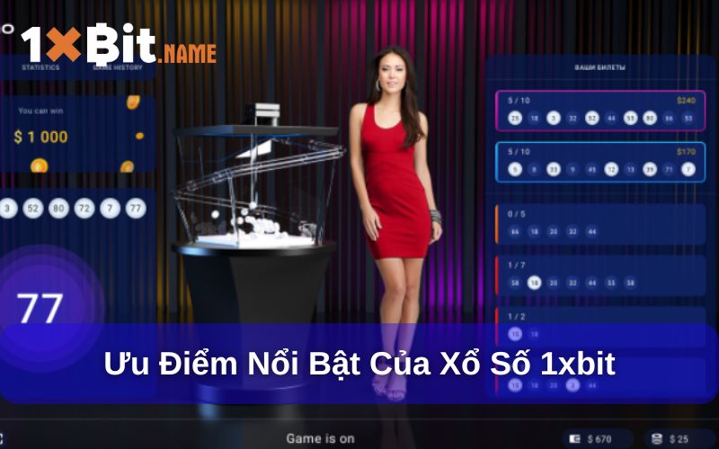 Ưu điểm của xổ số 1xbit