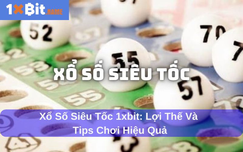 Xổ số siêu tốc